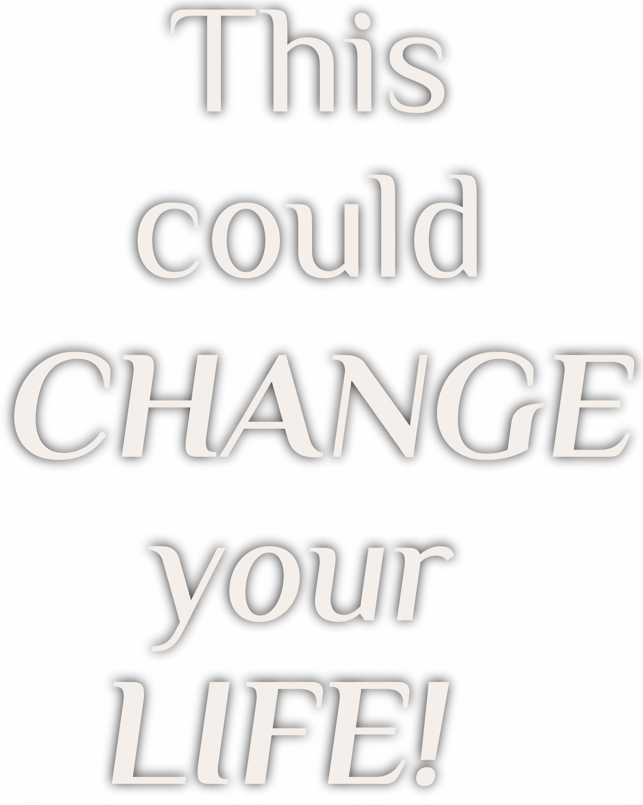 Changeyourlife